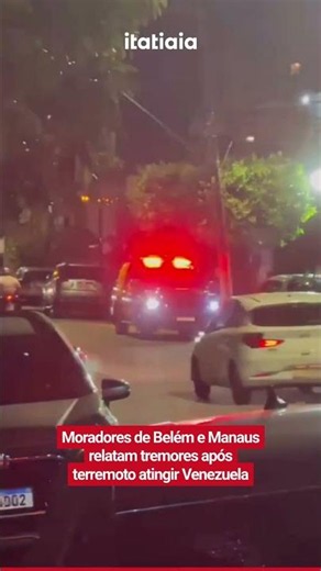 RESIDENTS IN BELÉM AND MANAUS REPORT TREMORS AFTER EARTHQUAKE HITS VENEZUELA