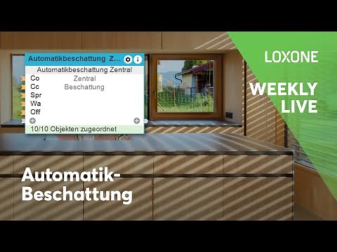 Intelligente Automatikbeschattung für dein Gebäude | Weekly Live #28