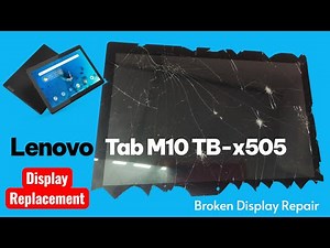 Lenovo Tab M10 TB-X505 Display Replacement | How to Change Lenovo M10 Screen Step-by-Step #lenovo