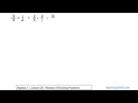 Algebra 1 Unit 1 Lesson 20 Review Of Dividing Fractions