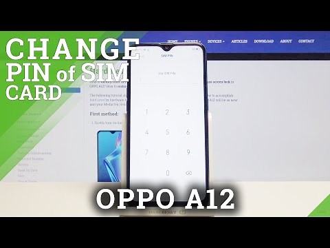How to Edit SIM PIN Code in OPPO A12 – PIN Protection