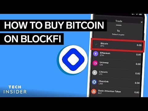 How To Buy Bitcoin On BlockFi