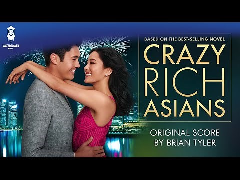 Crazy Rich Asians Official Soundtrack | Solitude - Brian Tyler | WaterTower