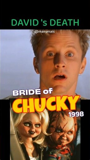 BRIDE of CHUCKY- "David 's Death" (1998)