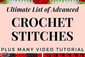 Advanced Crochet Stitches - Ultimate List - Nicki's Homemade Crafts