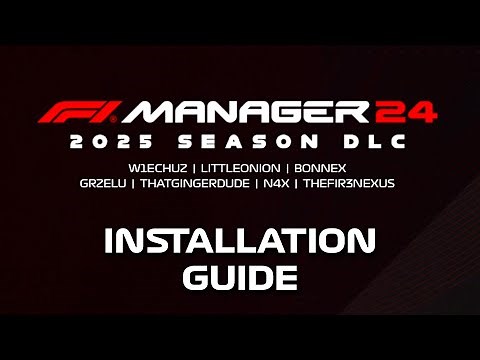 Installing and Setting Up the 2025 Season DLC Mod - Guide - F1 Manager 2024