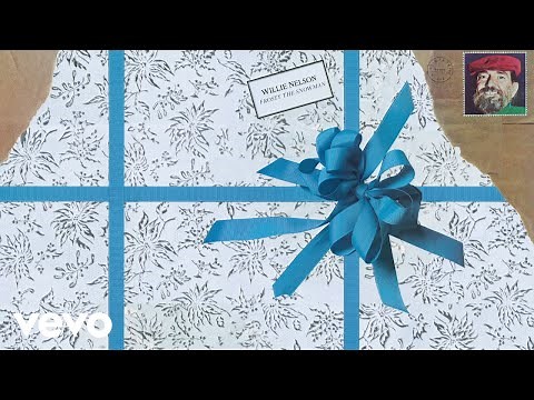 Willie Nelson - Frosty the Snowman (Official Audio)
