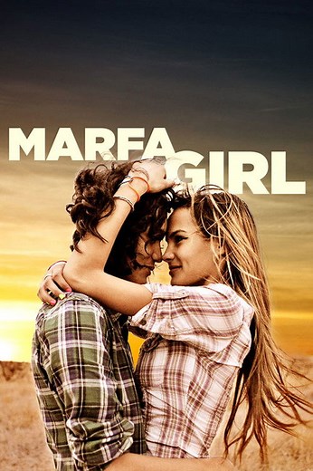 Marfa Girl | Películas y Series La Vanguardia