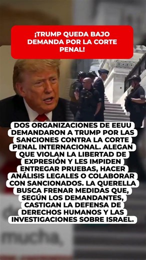 Organizaciones de EEUU demandan a Trump por sanciones contra la Corte Penal