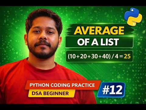 Average of a List in Python | Python Coding Practice #12 | Problem Solving & DSA