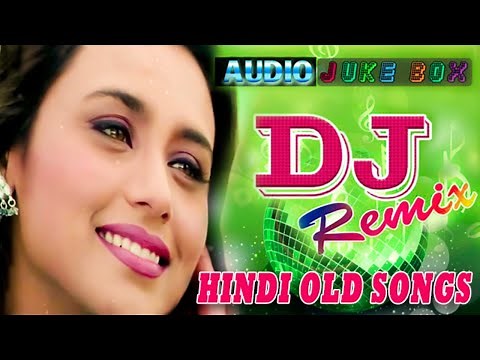 Bollywood Evergreen DJ Songs - NOnstop Best Old Hindi DJ REmix 2021 - hindi dj gana 2021_90's_Old DJ
