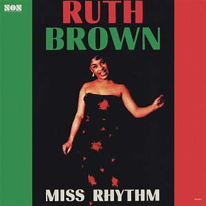 Ruth Brown - Miss Rhythm