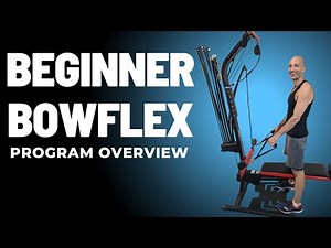 Bowflex for Beginners: Get Fit Following This Plan