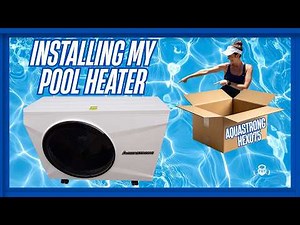 💦 AQUASTRONG HEX075 Pool Heat Pump Installation | Easy DIY Setup - with Coach Stacy