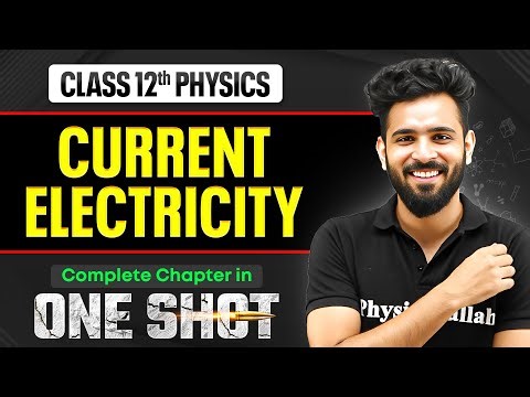 Current Electricity Class 12 One Shot | NCERT Full Revision | Physics Chapter 3 | VIJETA 2026 🔥