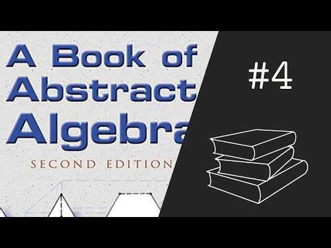 A Book of Abstract Algebra #4 - Chapter 6