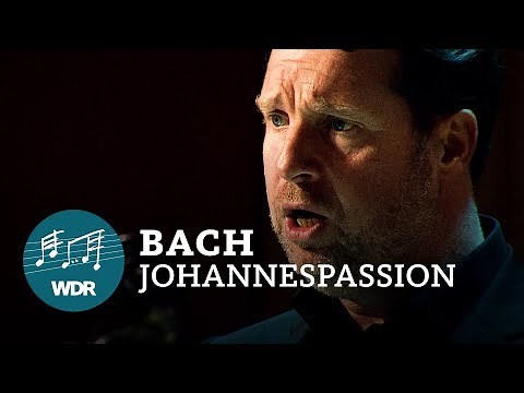 J.S. Bach - St. John Passion (BWV 245) | Stefan Parkman | WDR Rundfunkchor | WDR Sinfonieorchester