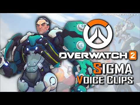 All Sigma Voice Clips • Overwatch 2 • All Voice Lines and Interactions • (Boris Hiestand)
