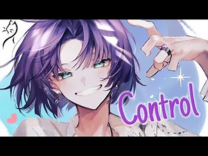 Nightcore – Bryce Savage - Control (Lyrics)