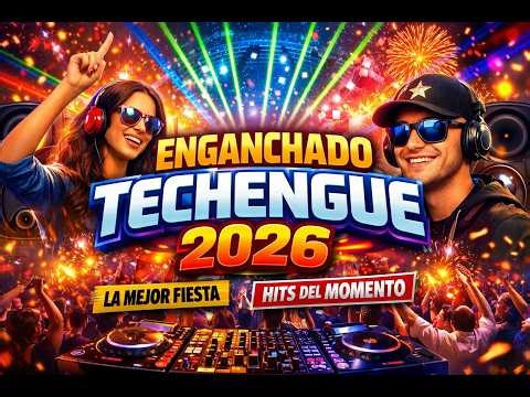 Mix TECHENGUE 2026: 1 Hora Explosiva 💣 (PREVIA | AFTER)⚡