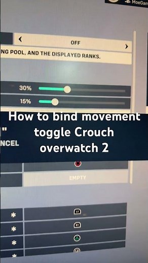How to bind movement toggle Crouch overwatch 2