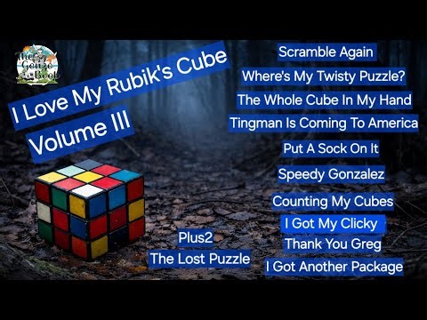 C17-26 I Love My Rubik’s Cube - Volume III (The Album)