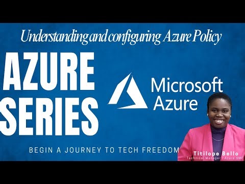 Understanding and creating Azure Policy
