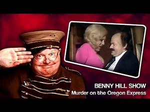 Murder on the Oregon Express - Classic Benny Hill Show