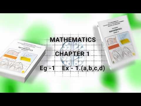 Grade - 12 | Math (chapter 1) | eg 1.1 & ex 1.1 (no.1,a,b,c,d)