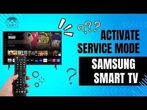 How to Activate Service mode in Samsung Smart TV?