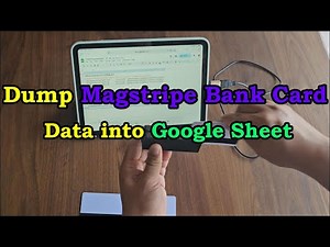 How to extract bank cards data into Google Sheet with a MSR reader efficiently