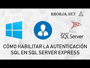 How to enable SQL Authentication on SQL SERVER EXPRESS