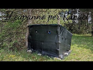Fotografia Naturalistica - Il capanno per rapaci | Come avvicinare la Poiana | Parte 1\\3
