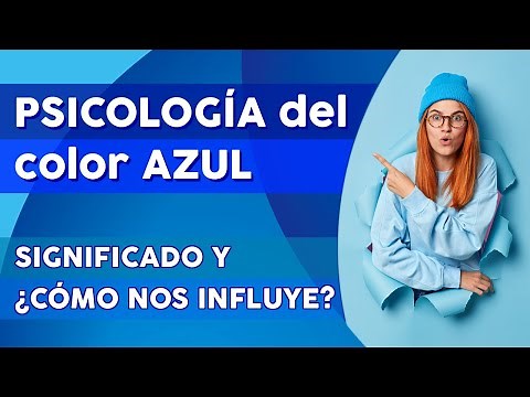👉 PSICOLOGÍA del color AZUL. 💙 Significado y ¿Cómo nos influye?