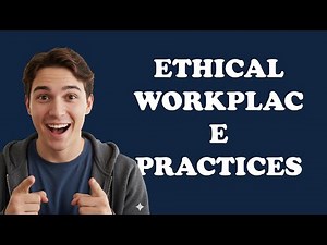 What Are Examples Of Workplace Ethics?