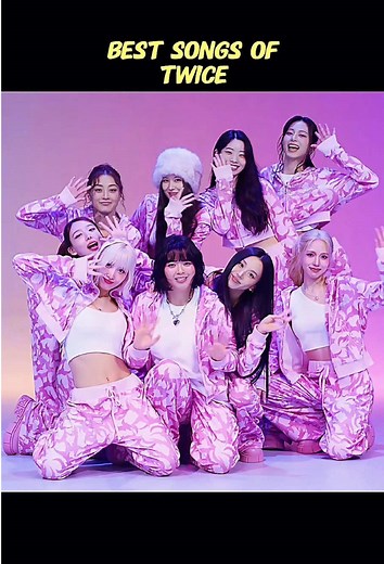 Top 10 Best TWICE Songs to Listen To