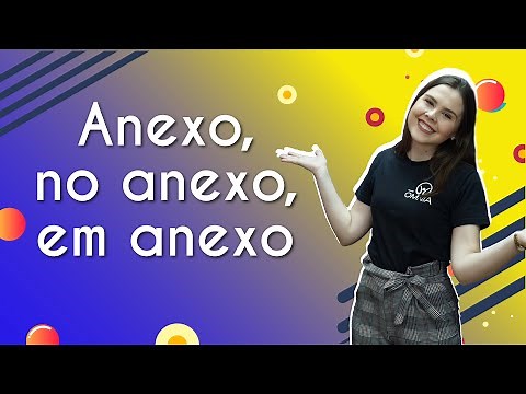 Annex, in the annex, in the annex - Brasil Escola