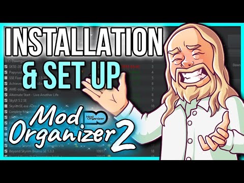 Mod Organizer 2 Installation Setup and Preferences