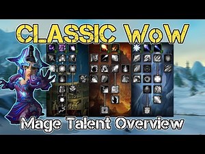Classic WoW | Mage Talents Overview
