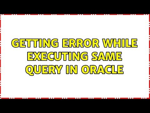 Getting error while executing same query in Oracle