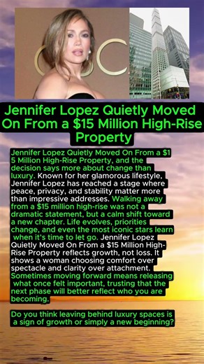 Jennifer Lopez Leaves Behind a $15M High-Rise #JenniferLopez #CelebrityHomes