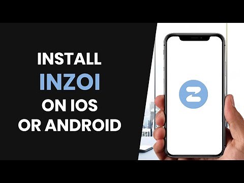 How to EASILY Install Inzoi For iOS & Android Devices (FULL GUIDE)