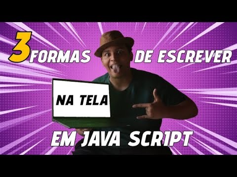 Aula 00 Mini Curso da Code Wave - 3 Formas de Escrever na Tela em JavaScript