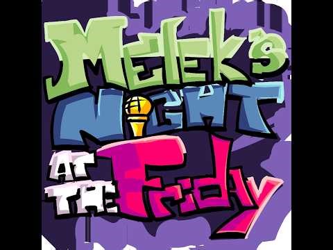 [FNF] Melek's Night at the Friday | lost-time gameplay
