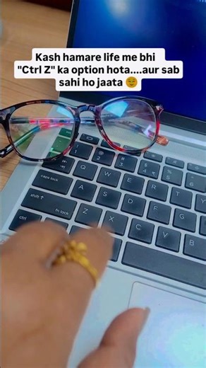 My life needs a Ctrl+Z..#thoughts #laptop #ytshorts #youtubeshorts #viralvideo..😊😊