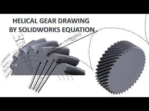 HELICAL GEAR DRAWING BY SOLIDWORKS EQUATION