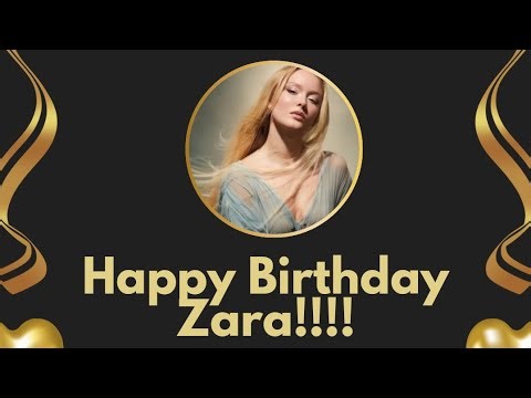 Zara Larsson's 27th birthday 🎂 (Tribute video)