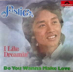 Leslie - I Like Dreamin' / Do You Wanna Make Love