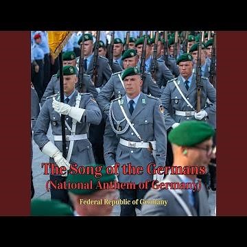 The Song of the Germans (National Anthem of Germany)