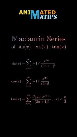 SERIES, "Maclaurin Series."